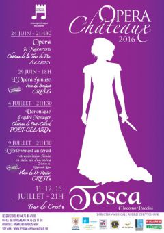 Festival Opéra et Châteaux du 24 juin au 15 juillet 2016 à Crest (26)