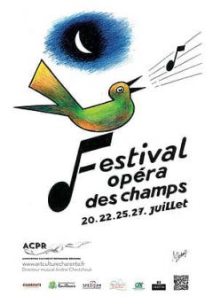 Festival Opéra des Champs du 20 au 27 juillet 2019