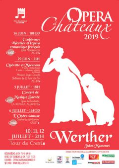 Festival Opéra et Châteaux de la Drôme du 26 juin au 12 juillet 2019