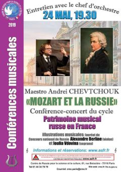 Conférence Mozart et la culture musicale russe au Centre de Russie pour la Science et la Culture (Paris) le 24 mai 2019